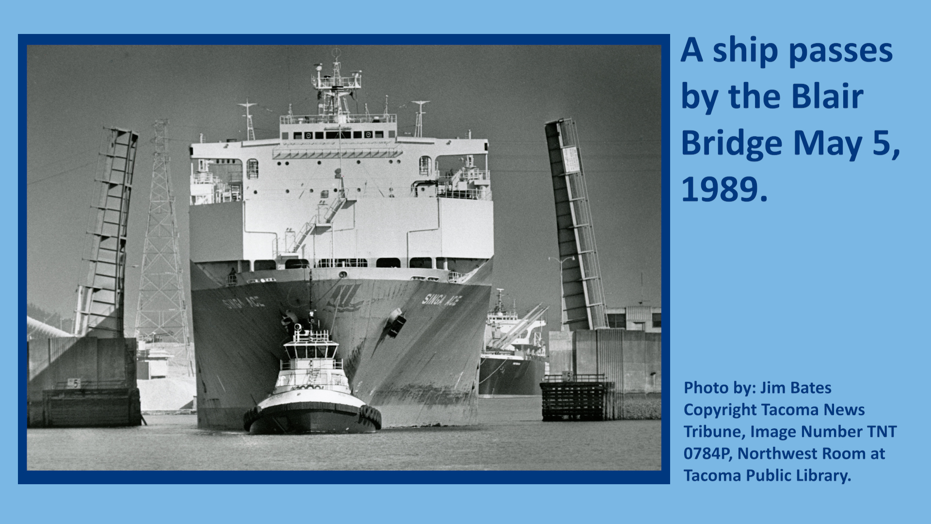 A ship passes by the Blair Bridge May 5, 1989